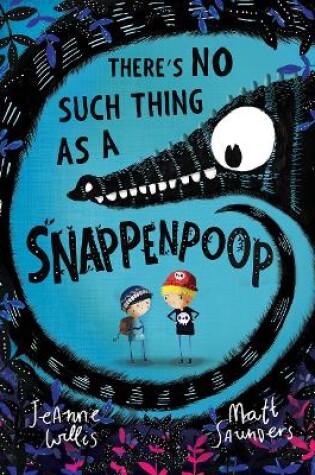 Cover of There's No Such Thing as a Snappenpoop