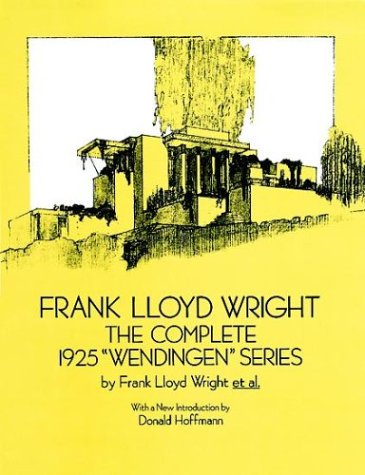 Book cover for Frank Lloyd Wright: Complete 1925 W