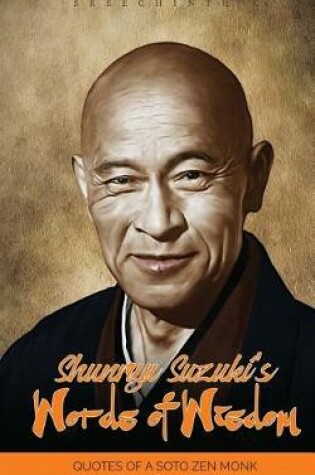 Cover of Shunryu Suzuki's Words of Wisdom