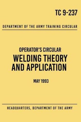 Cover of TC 9-237 Welding Theory and Application