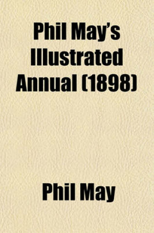 Cover of Phil May's Illustrated Annual (1898)