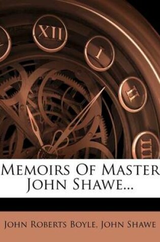 Cover of Memoirs of Master John Shawe...