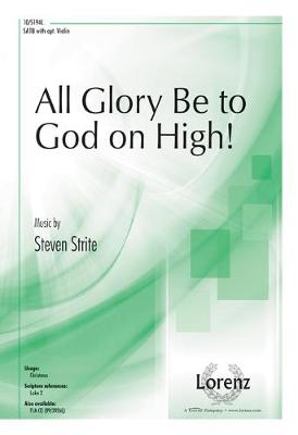 Book cover for All Glory Be to God on High!