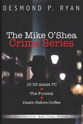 Book cover for The Mike O'Shea Crime Series