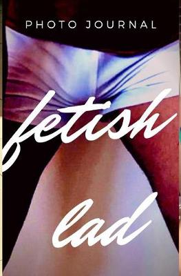 Book cover for Fetish Lad