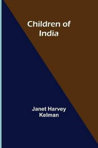 Cover of Children of India