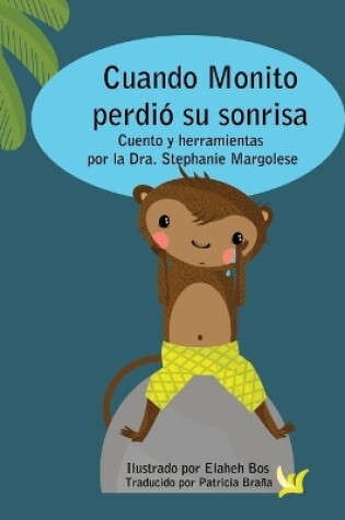 Cover of Cuando Monito perdió su sonrisa