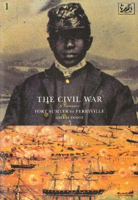 Book cover for The Civil War Volume I