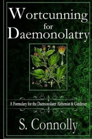 Cover of Wortcunning for Daemonolatry