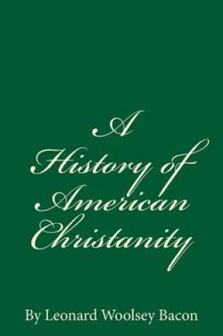 Cover of A History of American Christanity