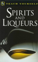 Cover of Teach Yourself Spirits and Liqueurs