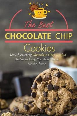 Book cover for The Best Chocolate Chip Cookies