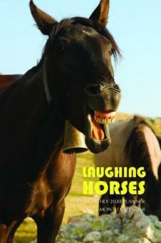 Cover of Laughing Horses Note Monthly 2020 Planner 12 Month Calendar