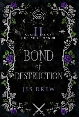 Book cover for Bond of Destruction