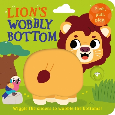 Cover of Lion’s Wobbly Bottom