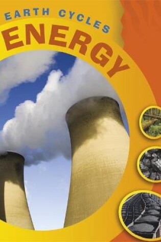 Cover of Earth Cycles: Energy