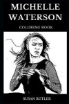 Book cover for Michelle Waterson Coloring Book