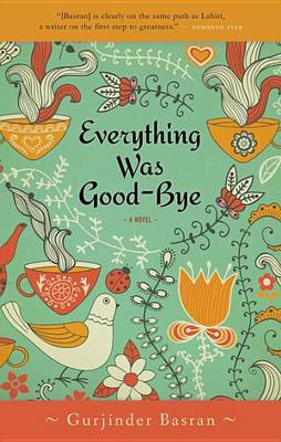 Book cover for Everything Was Goodbye