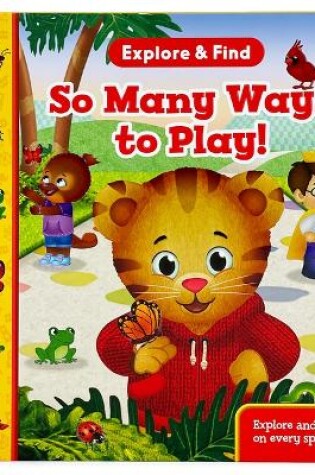 Cover of Daniel Tiger So Many Ways to Play!