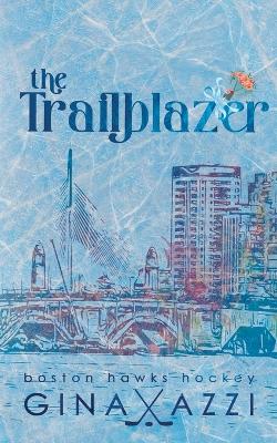 Cover of The Trailblazer