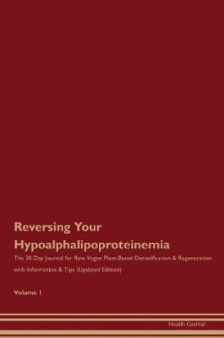 Cover of Reversing Your Hypoalphalipoproteinemia