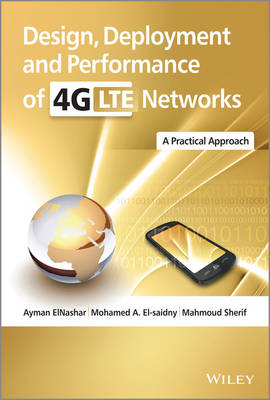 Book cover for Design, Deployment and Performance of 4G-LTE Networks