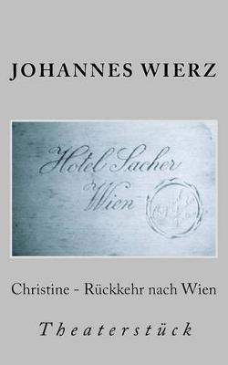 Book cover for Christine - Rueckkehr Nach Wien