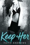 Book cover for Keep Her