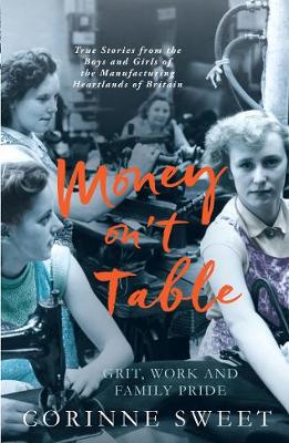 Book cover for Money On't Table - Grit, Work and Family Pride