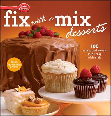 Book cover for Betty Crocker Fix-With-A-Mix Desserts