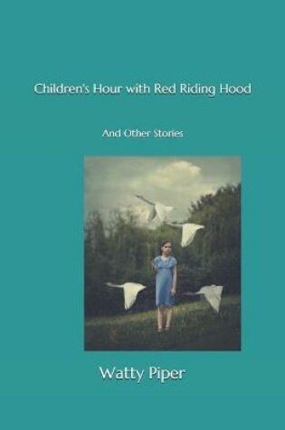 Cover of Children's Hour with Red Riding Hood