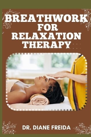 Cover of Breathwork for Relaxation Therapy