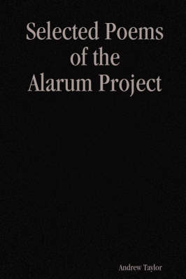 Book cover for Selected Poems of the Alarum Project