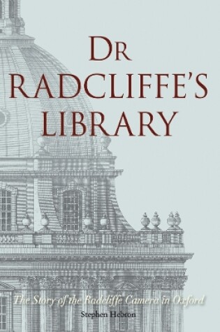 Cover of Dr Radcliffe's Library