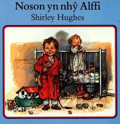 Book cover for Cyfres Alffi: Noson yn Nhŷ Alffi