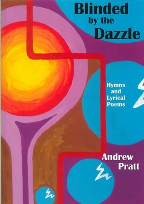 Book cover for Blinded by the Dazzle