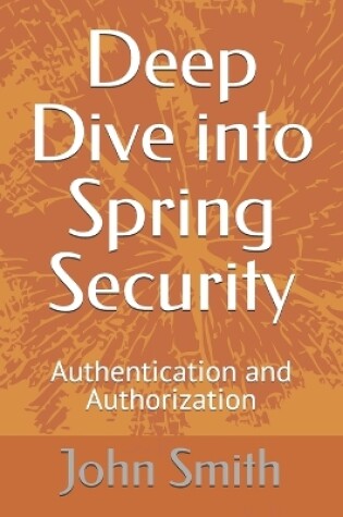 Cover of Deep Dive into Spring Security