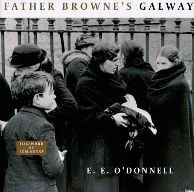 Book cover for Father Browne's Galway