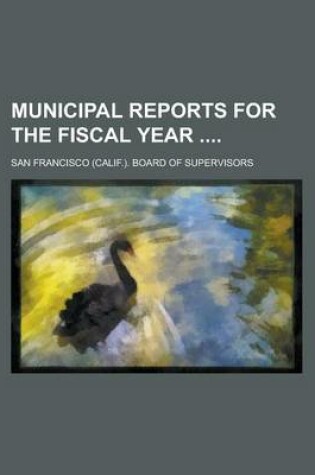 Cover of Municipal Reports for the Fiscal Year