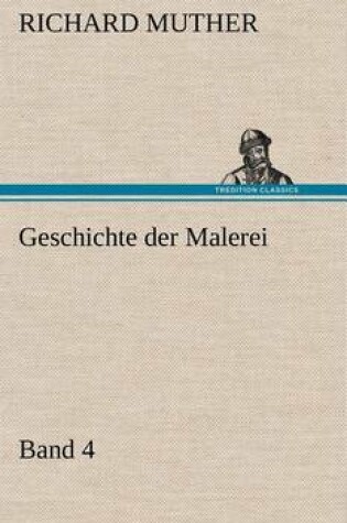 Cover of Geschichte Der Malerei 4