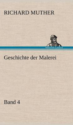 Book cover for Geschichte Der Malerei 4