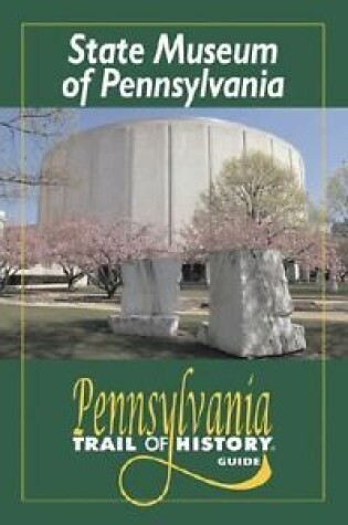 Cover of State Museum of Pennsylvania