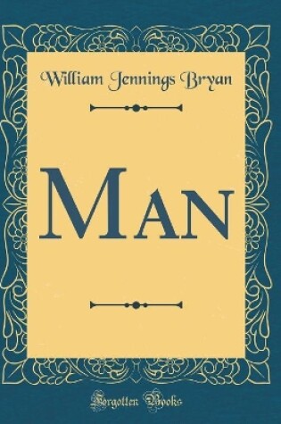 Cover of Man (Classic Reprint)