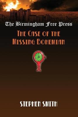 Book cover for The Case of the Missing Bohemian