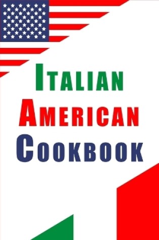 Cover of Italian American Cookbook