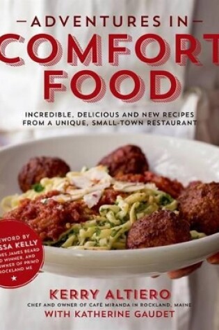 Cover of Adventures in Comfort Food