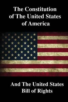 Book cover for The Constitution of The United States of America