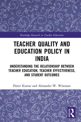 Cover of Teacher Quality and Education Policy in India