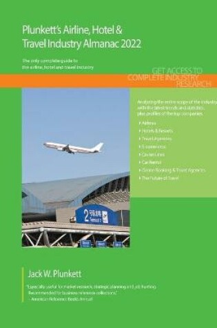 Cover of Plunkett's Airline, Hotel & Travel Industry Almanac 2022