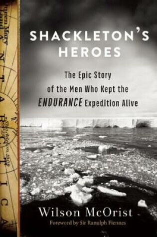 Cover of Shackleton's Heroes